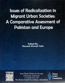 Issues of Radicalization in Migrant Urban Societies